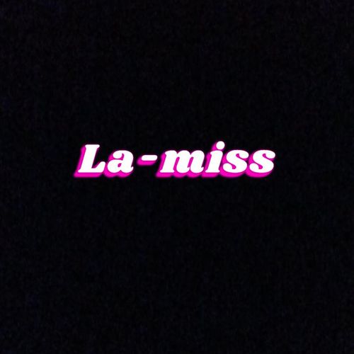 La-miss MYM