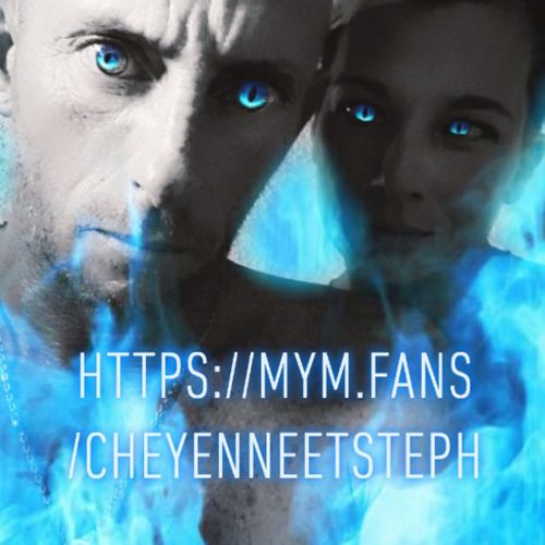 Cheyenneetsteph MYM