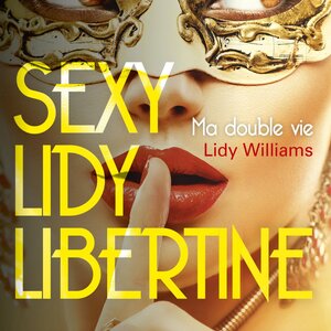 Sexylidylibertine MYM