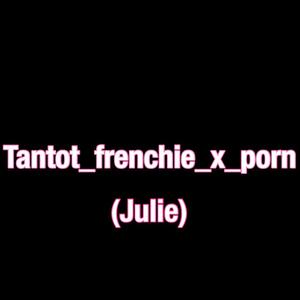 Tantot_frenchie_x_porn MYM